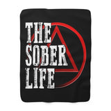 AA The Sober Life Fleece Blanket