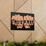 Drug Free Fist Horizontal Posters