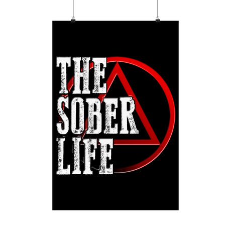 The Sober Life Vertical Posters