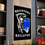 Recovery Or Relapse Vertical Posters