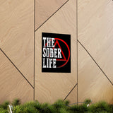 The Sober Life Vertical Posters