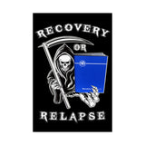 Recovery Or Relapse Vertical Posters