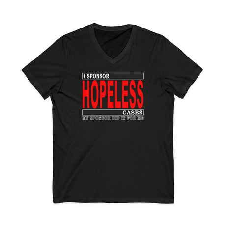 I Sponsor Hopeless Cases dtg V-Neck Tee