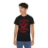 Live Clean Or Die  V.3 -  dtg Tee
