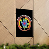 We Do Revover Rainbow Vertical Posters