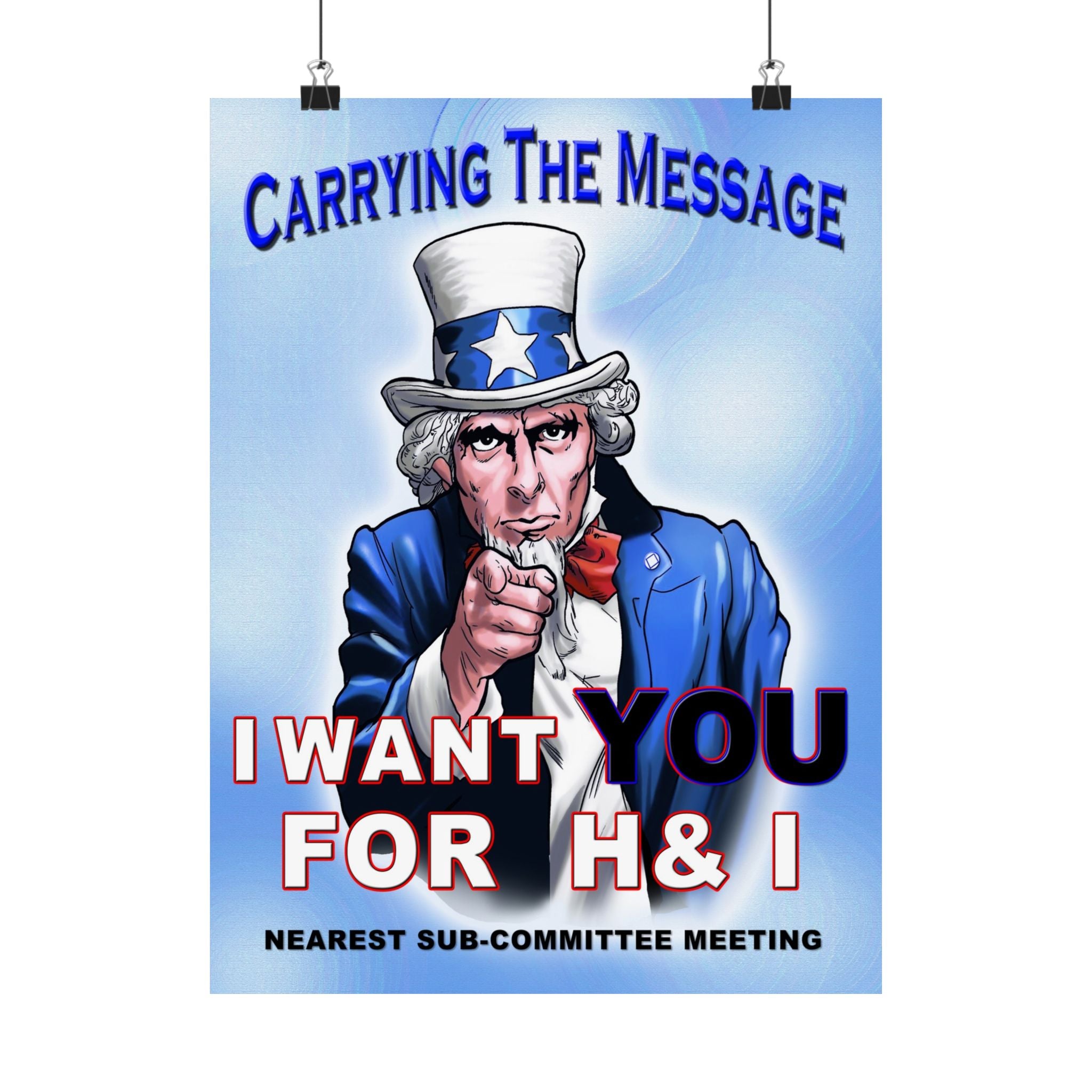 NAWEARS: Narcotics Anonymous - H&I Uncle Sam I Want You Posters