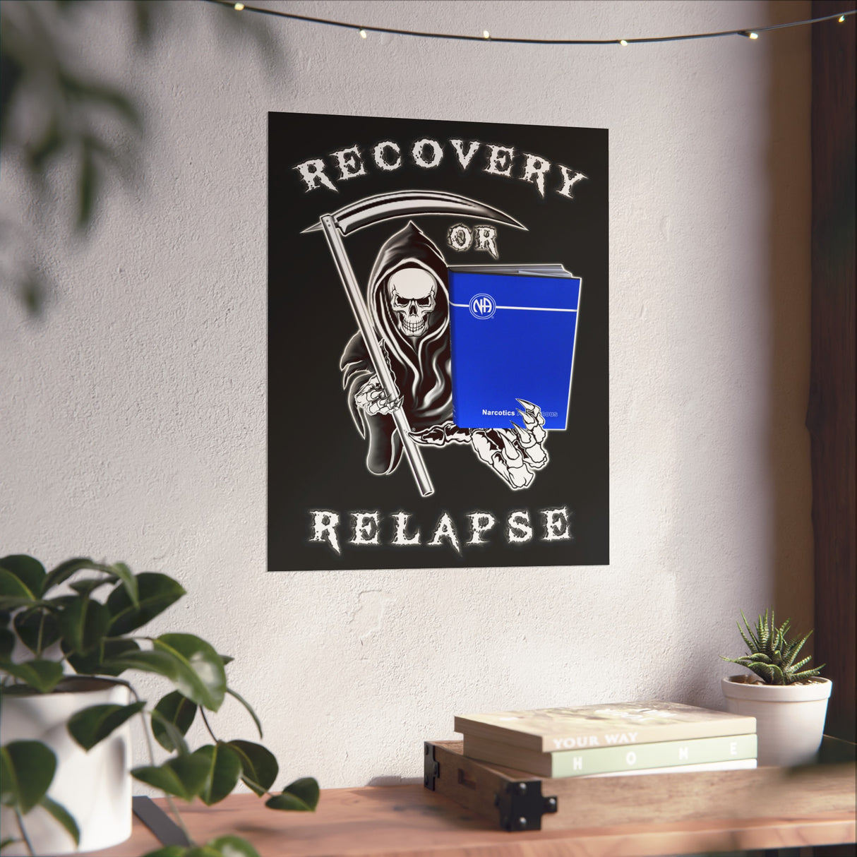 Recovery Or Relapse Vertical Posters