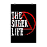 The Sober Life Vertical Posters