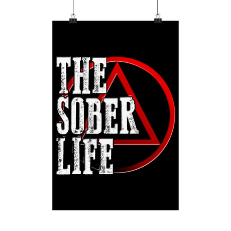 The Sober Life Vertical Posters