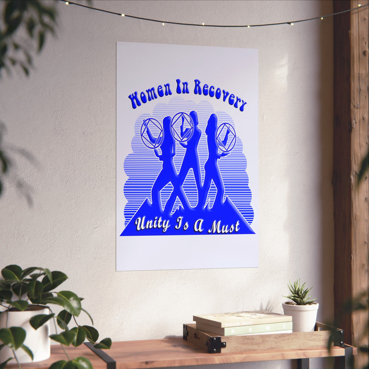 Women In Recovery  Vertical Posters