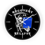 Recovery Or Relapse Wall Clock