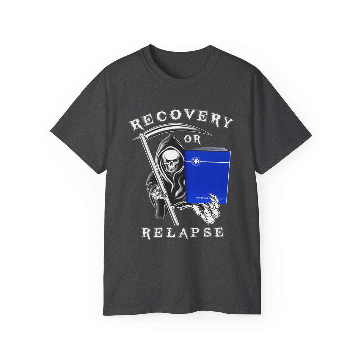 Recovery Or Relapse Reaper  dtg Tee