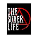 The Sober Life Vertical Posters