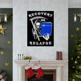 Recovery Or Relapse Vertical Posters