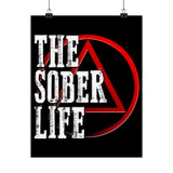 The Sober Life Vertical Posters