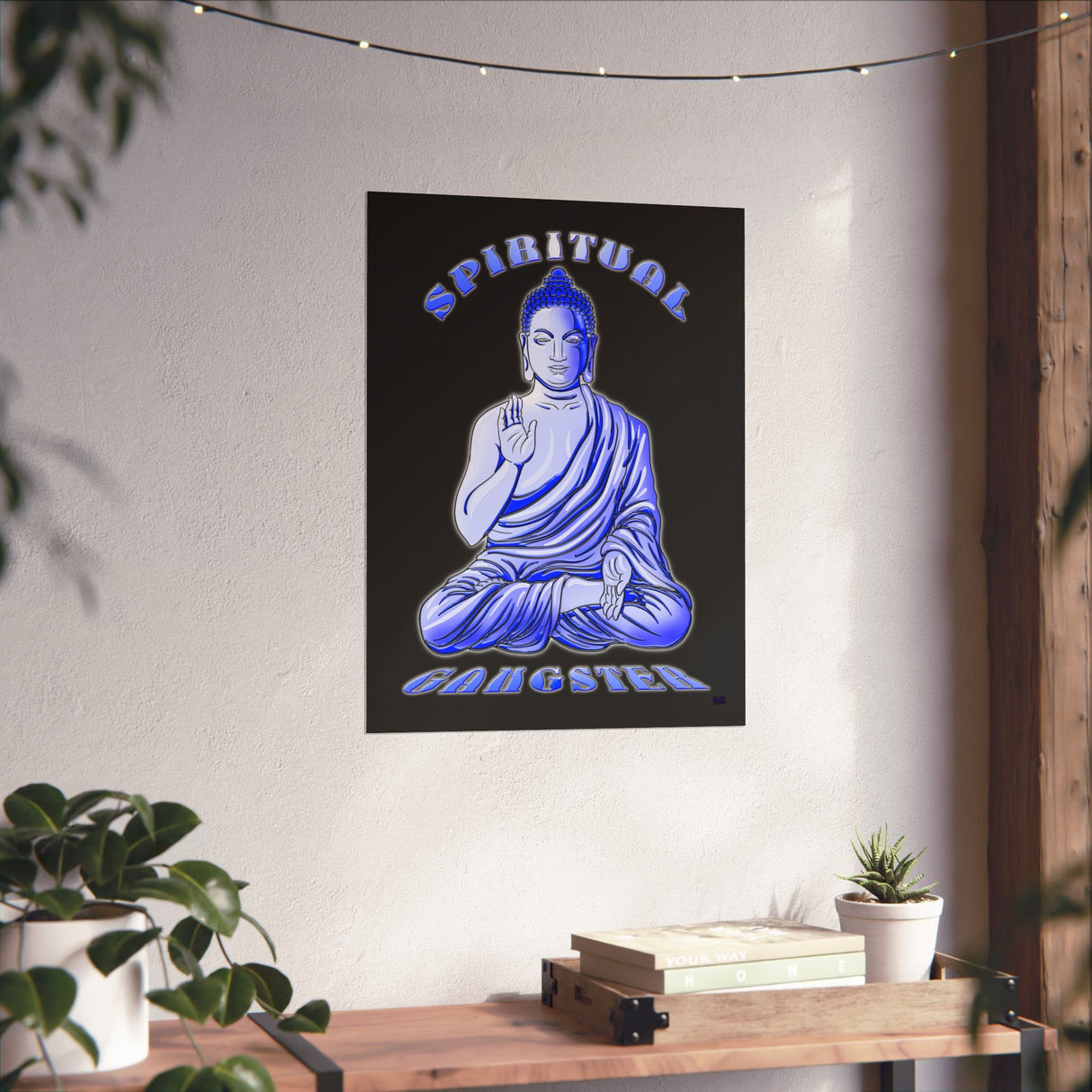 Spiritual Gangster Vertical Posters