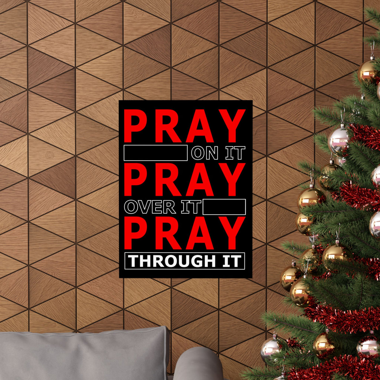 Pray On It, Pray Over It Vertical Posters