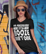 99 Problems Booze Ain't One AA V-Neck Tee