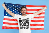 AA- 99 Problems Booze Ain't One -  dtg Tee