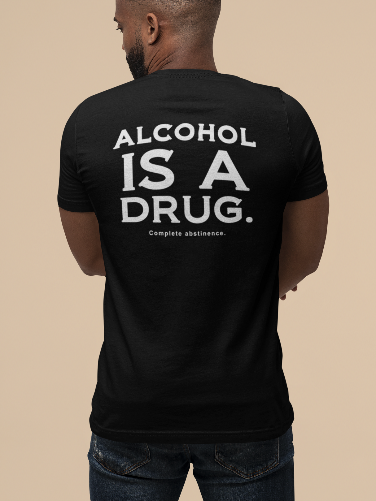 Alcohol  Is A Drug V.2 SS Tee