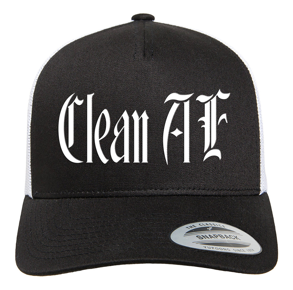 Trucker Cap - Clean AF