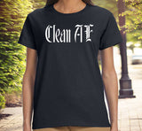 ldTs- Clean AF V.1  Women's Tee