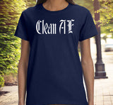 ldTs- Clean AF V.1  Women's Tee