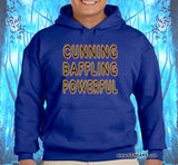 Cunning Baffling Powerful Hoodie