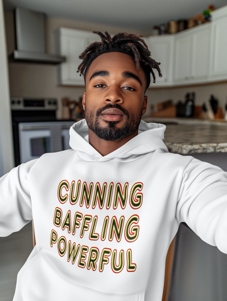 Cunning Baffling Powerful Hoodie