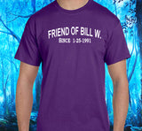 Custom Friend Of Bill W Unisex Tee