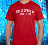 Custom Friend Of Bill W Unisex Tee