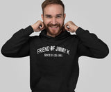 Friend Of Jimmy Clean Time Pullover Hoodie