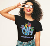 ldTs- I'm Not Dead  Women's Tee