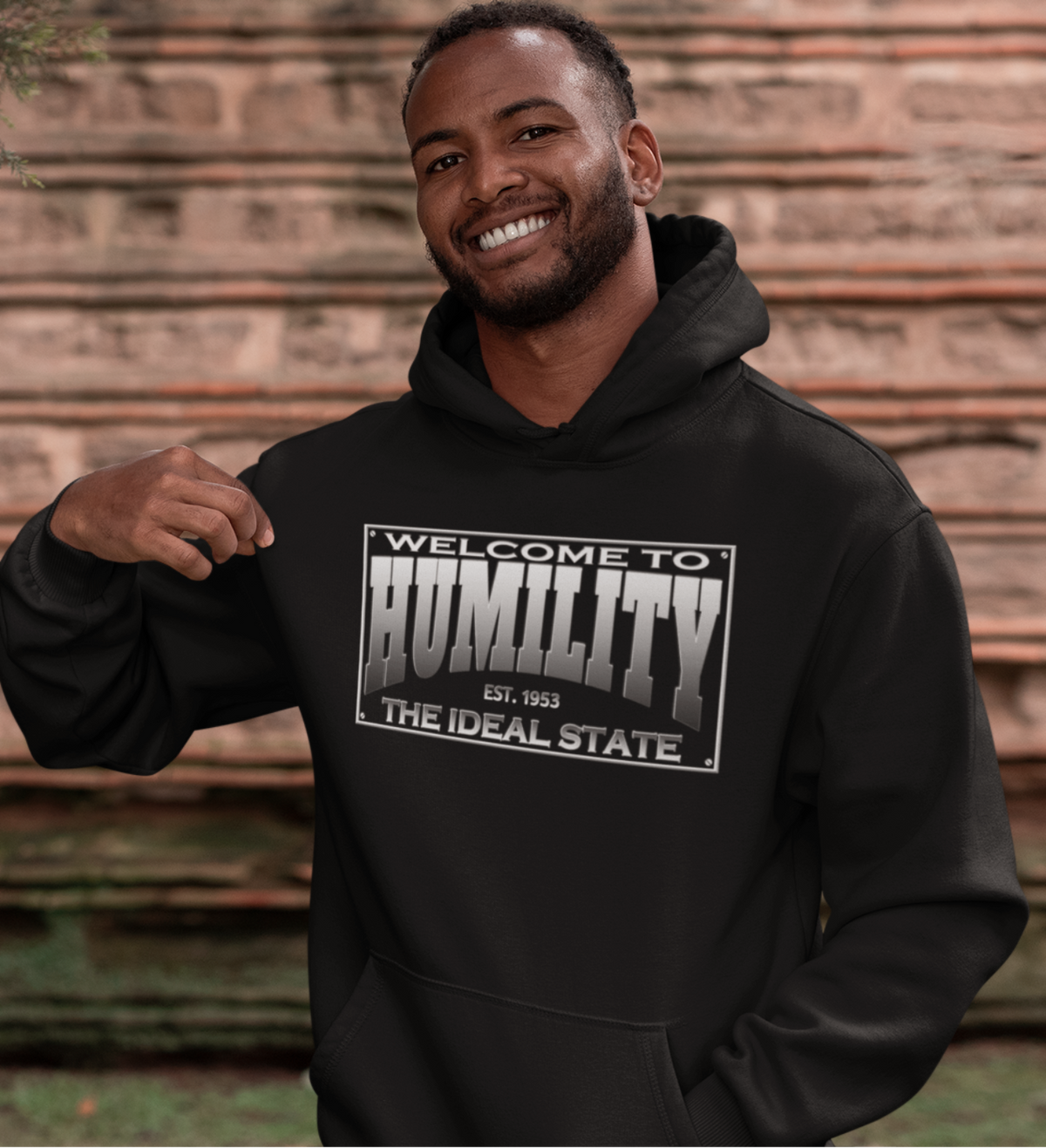 Humility The Ideal State Hoodie