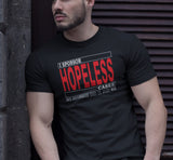 I Sponsor Hopeless Cases dtg Tee