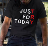 Just For Today -TRY dtg V-Neck Tee