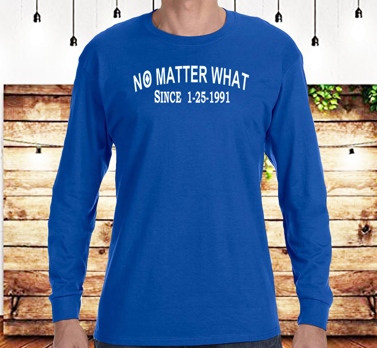 No Matter What Clean Date SS/LS Tee