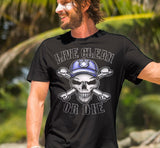 Live Clean Or Die V.2 SS/LS Tee