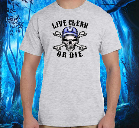 Live Clean Or Die V.2 SS/LS Tee