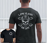 Live Clean Or Die V.2 SS Tee