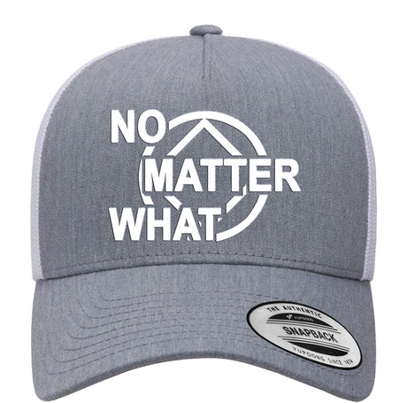 Trucker Cap - No Matter What