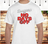 No Days Off SS/LS Tee