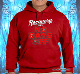 Recovery Has No Days Off Hoodie