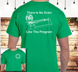 No Gram Like The Program V.2 SS Tee