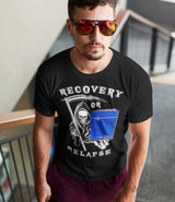 Recovery Or Relapse Reaper  dtg Tee