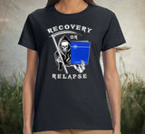 Recovery Or Relapse Reaper Women's DTG Tee