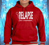 Relapse Isn't Requirement NA Hoodie