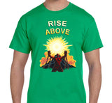Rise Above SS/LS Tee