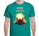 Rise Above SS/LS Tee