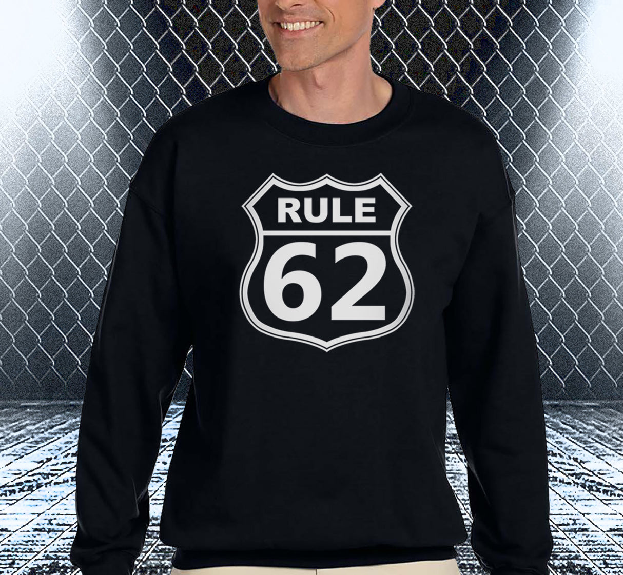 Rule 62 V.1 Sweatshirt